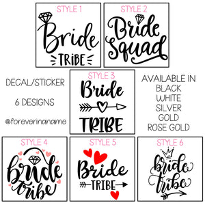Bride Tribe - Decal Only
